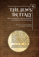 The Jews in Italy : Their Contribution to the Development and Diffusion of Jewish Heritage-9781644690253