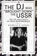 DJ Who “Brought Down” the USSR