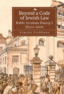 Beyond a Code of Jewish Law