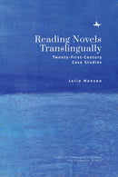 Reading Novels Translingually : Twenty-First-Century Case Studies-9781644698778