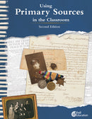 Using Primary Sources in the Classroom-9781644918968