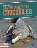 Saving American Crocodiles-9781644934609