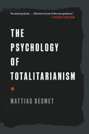 The Psychology of Totalitarianism-9781645022756