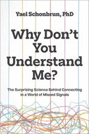 Why Don’t You Understand Me?