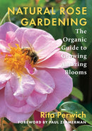 Natural Rose Gardening