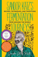 Sandor Katz''s Fermentation Journeys