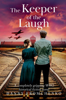 The Keeper of the Laugh : A Novel-9781645061069