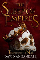 The Sleep of Empires : (Book