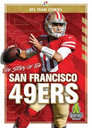 The Story of the San Francisco 49er-9781645192459