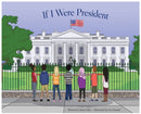 If I Were President-9781645380559