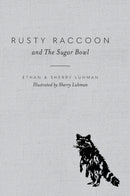 Rusty Raccoon and The Sugar Bowl-9781645381778