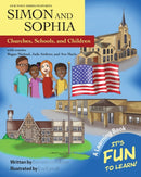 Our Town Series Featuring Simon and Sophia : Churches, Schools, and Children-9781645382553