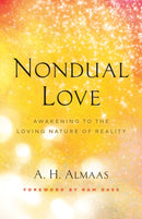 Nondual Love : Awakening to the Loving Nature of Reality-9781645471516