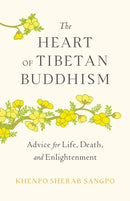 The Heart of Tibetan Buddhism