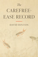 The Carefree-Ease Record-9781645472711