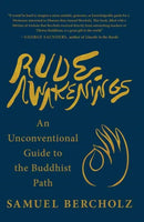 Rude Awakenings