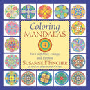 Coloring Mandalas 4 : For Confidence, Energy, and Purpose-9781645474678