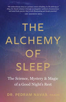 The Alchemy of Sleep