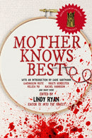 Mother Knows Best