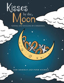 Kisses by the Moon : Kissing and Hugging by Cyberspace-9781645521426