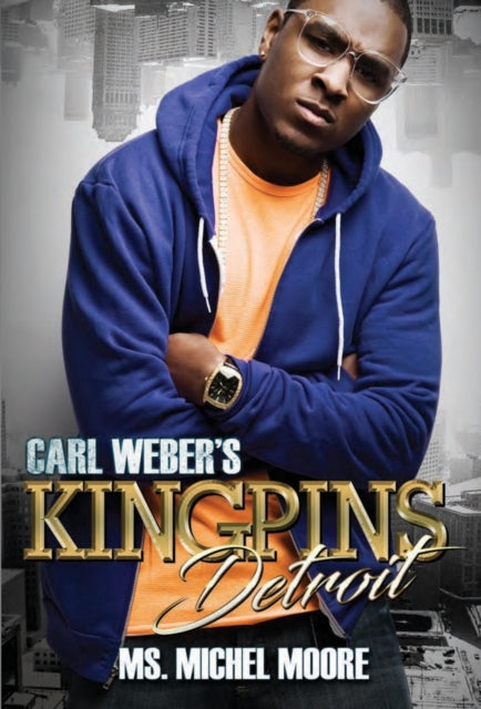 Carl Weber's Kingpins: Detroit-9781645561446