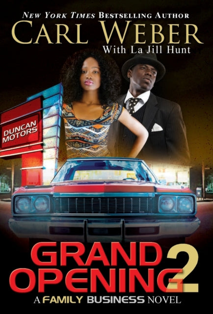 Grand Opening 2 : A Family Business Novel-9781645562153