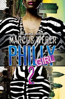 Philly Girl 2 : Carl Weber Presents-9781645562801