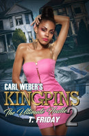 Carl Weber''s Kingpins: The Ultimate Hustle