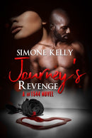 Journey''s Revenge