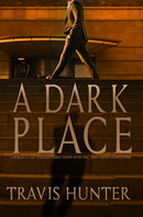 A Dark Place-9781645566434
