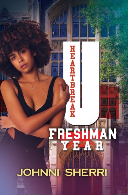 Heartbreak U : Freshman Year-9781645566441