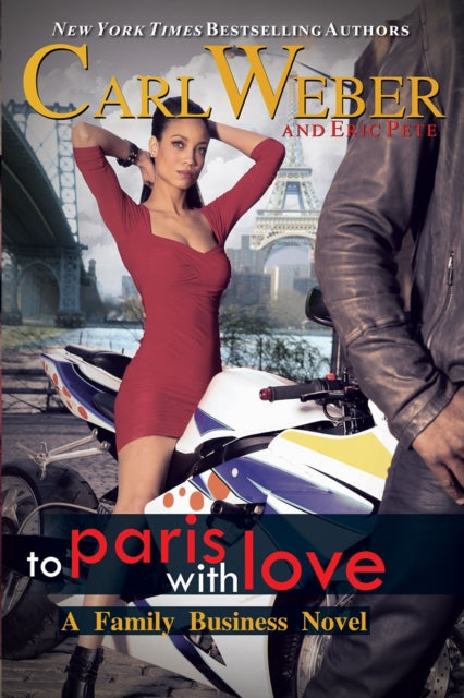 To Paris With Love : A Family Business Novel-9781645566519