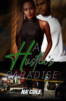 A Hustla's Paradise-9781645566779