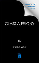 Class A Felony