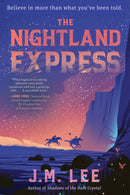 The Nightland Express-9781645660316