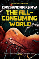 The All-Consuming World
