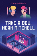 Take a Bow, Noah Mitchell-9781645677062