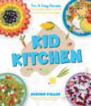 Kid Kitchen : Fun & Easy Recipes You Can Make All by Yourself! (or With Just a Little Help)-9781645677208