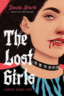 The Lost Girls: A Vampire Revenge Story-9781645677901