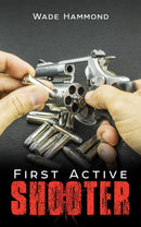 First Active Shooter-9781645756378