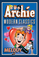 Archie: Modern Classics Melody-9781645768258