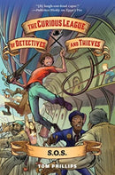 The Curious League of Detectives and Thieves 2: S.O.S.-9781645951094