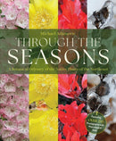 Through the Seasons : A Botanical Odyssey of the Native Plants of the Northeast-9781646012831