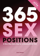 365 Sex Positions : A New Way Every Day for a Steamy, Erotic Year-9781646040339