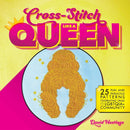 Cross-Stitch Like a Queen : 25 Fun and Fabulous Patterns Celebrating Drag and the LGBTQIA+ Community-9781646042517