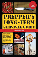 Prepper''s Long-Term Survival Guide: 2nd Edition