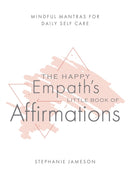 Happy Empath's Little Book of Affirmations-9781646044580