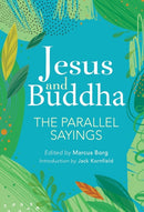 Jesus And Buddha : The Parallel Sayings-9781646044597