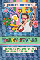 Pocket Hotties: Harry Styles : Inspirational Quotes and Observations on Life-9781646046454