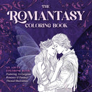 The Romantasy Coloring Book : An Adult Coloring Book Featuring 24 Gorgeous Romance and Fantasy-Themed illustrations-9781646047468